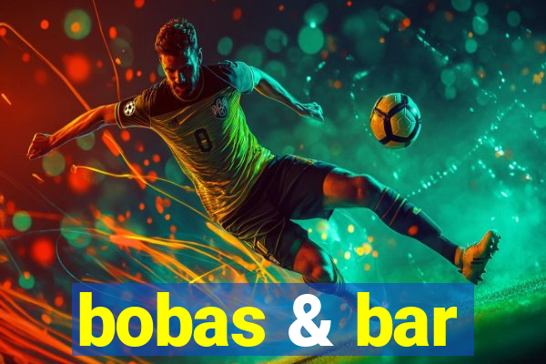 bobas & bar