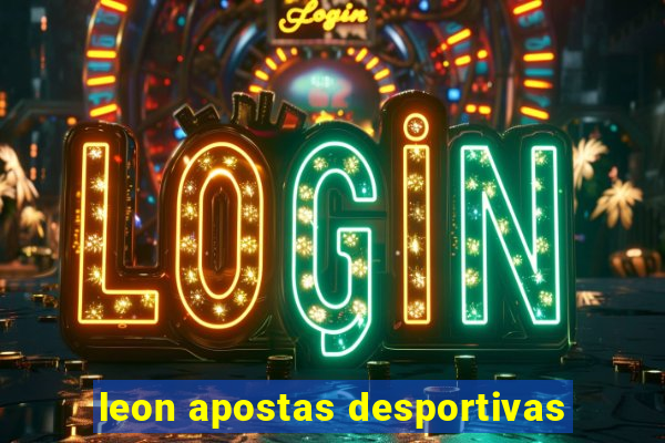 leon apostas desportivas