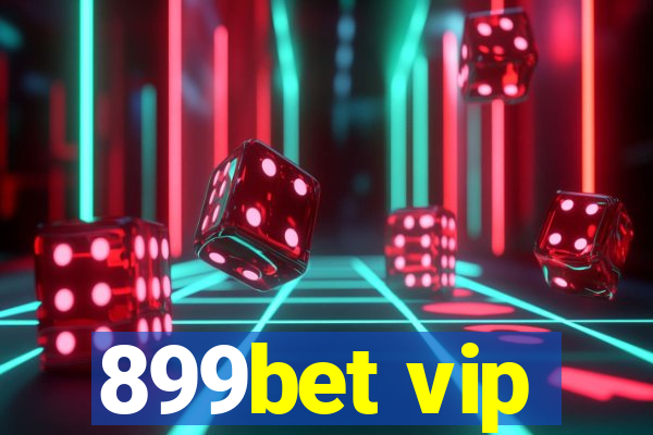 899bet vip