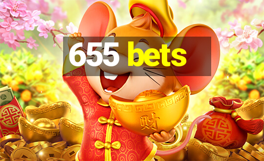 655 bets