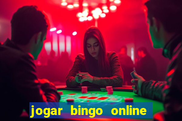 jogar bingo online valendo dinheiro de verdade