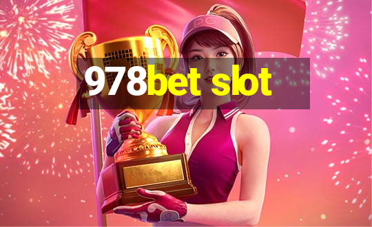 978bet slot