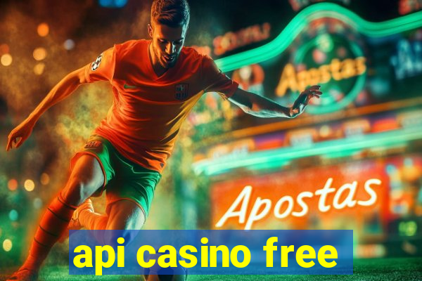 api casino free