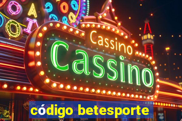 código betesporte