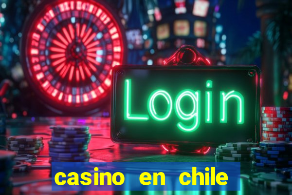 casino en chile bono sin depósito por registro