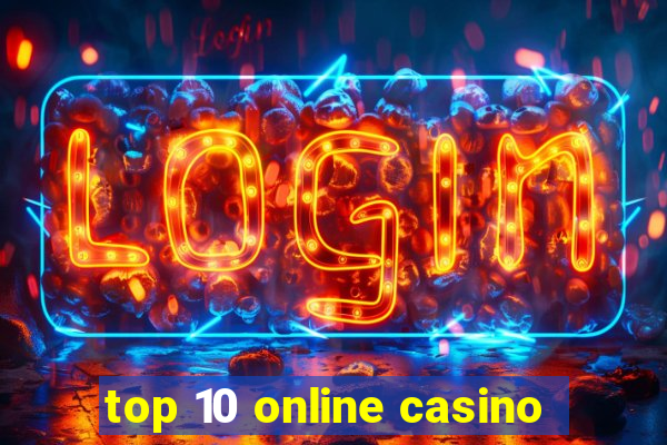 top 10 online casino