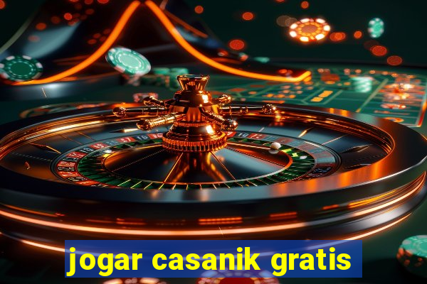 jogar casanik gratis