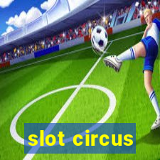 slot circus