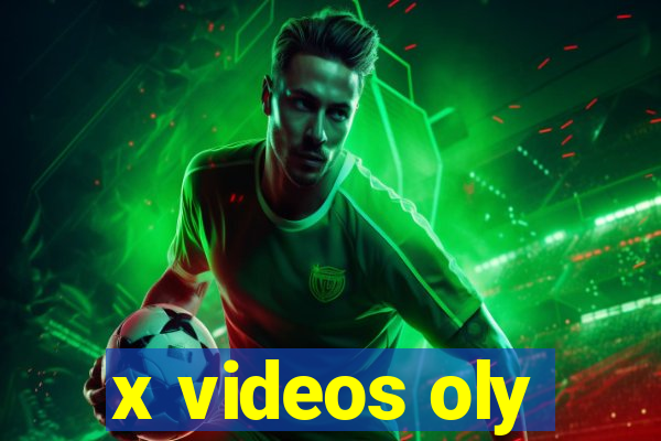 x videos oly