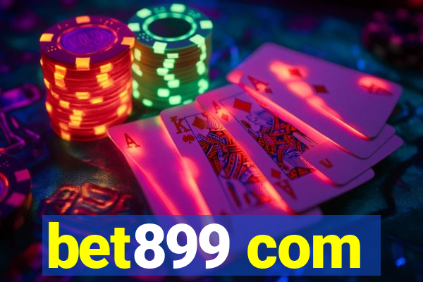 bet899 com