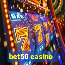 bet50 casino