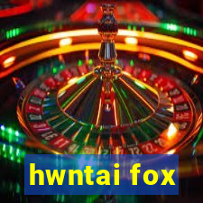 hwntai fox