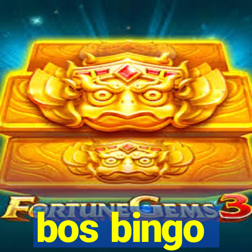 bos bingo