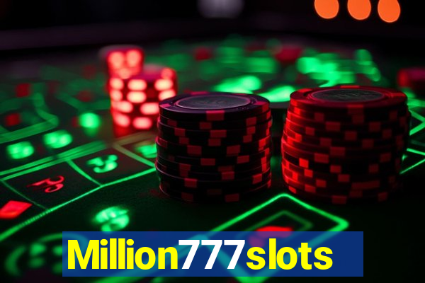 Million777slots