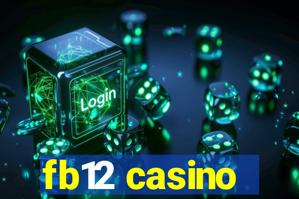 fb12 casino