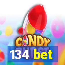 134 bet