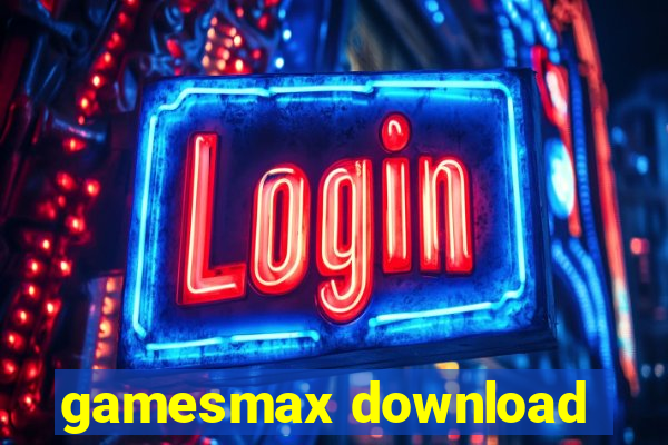 gamesmax download