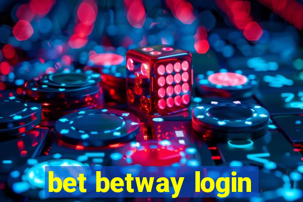 bet betway login