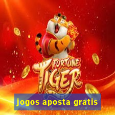 jogos aposta gratis