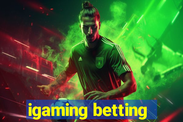 igaming betting