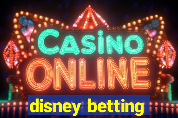 disney betting