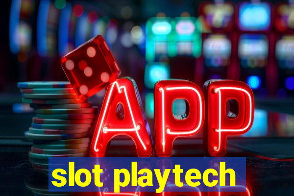 slot playtech