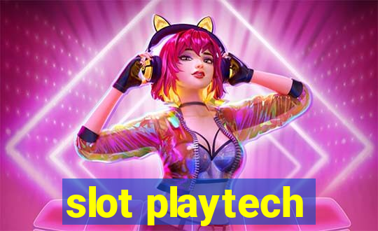 slot playtech