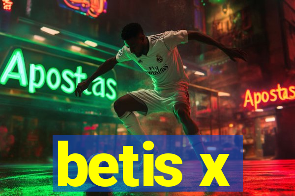 betis x