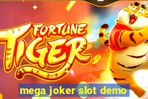 mega joker slot demo