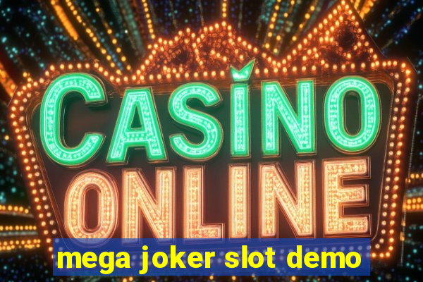 mega joker slot demo