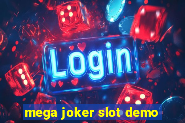 mega joker slot demo