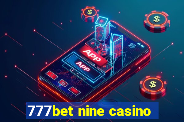 777bet nine casino