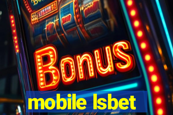 mobile lsbet