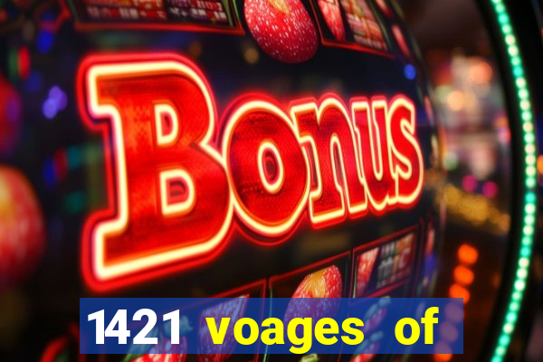 1421 voages of zheng he casino