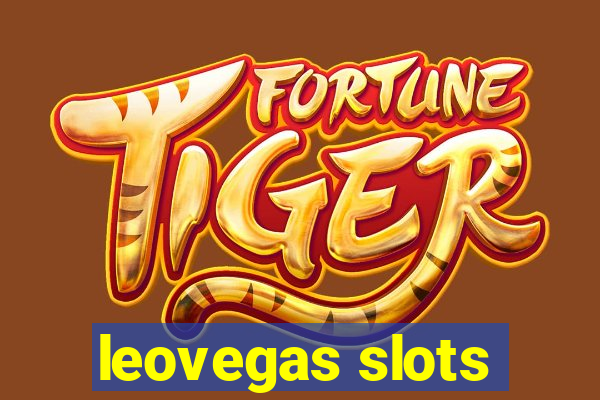 leovegas slots