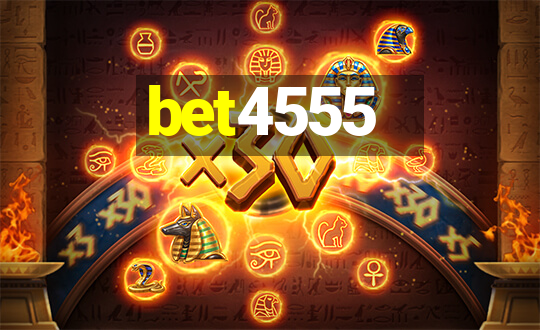 bet4555