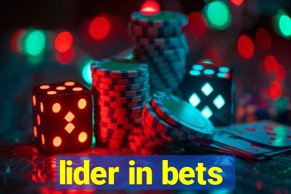 lider in bets