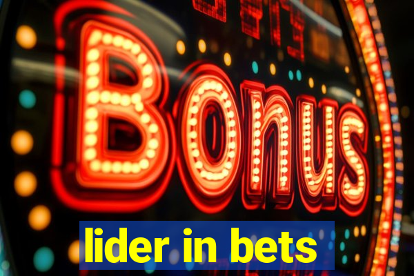 lider in bets