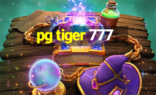 pg tiger 777