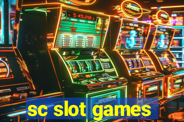 sc slot games