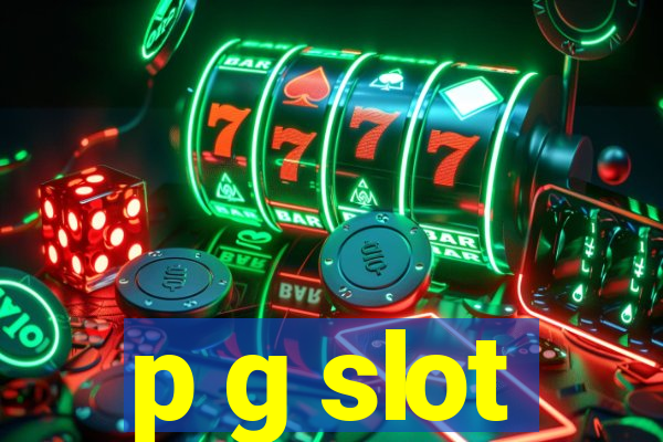 p g slot