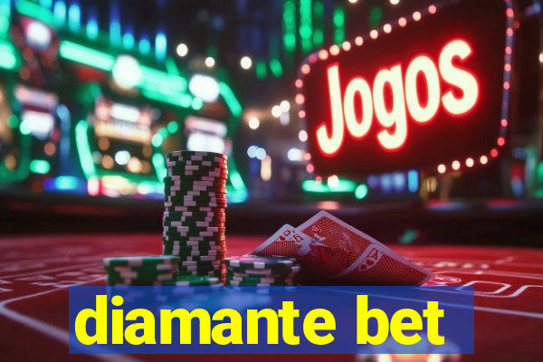 diamante bet