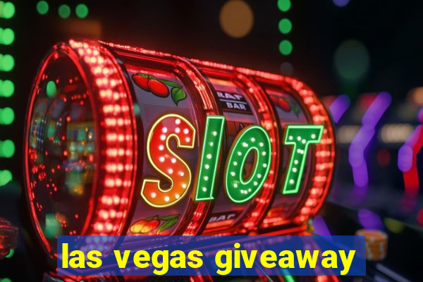 las vegas giveaway