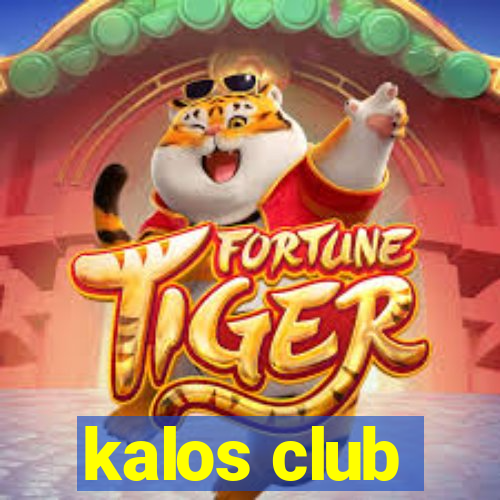 kalos club