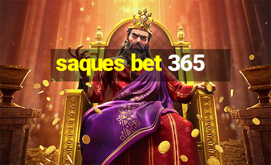 saques bet 365