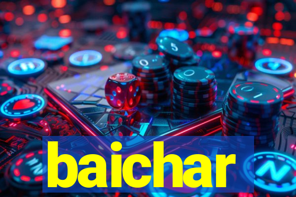 baichar