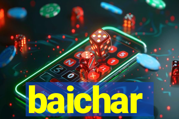 baichar