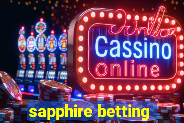 sapphire betting