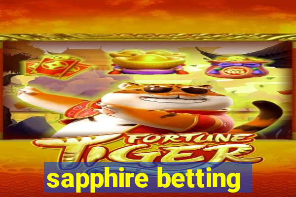 sapphire betting