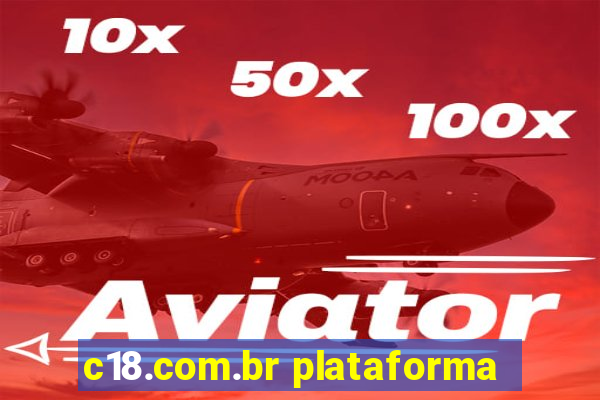 c18.com.br plataforma